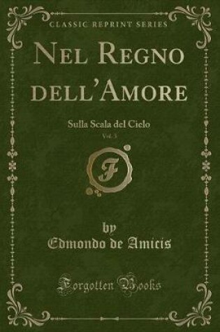 Cover of Nel Regno Dell'amore, Vol. 3