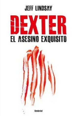 Cover of Dexter en la Oscuridad
