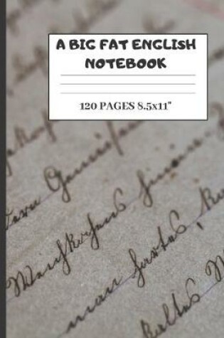 Cover of A Big Fat English Notebook