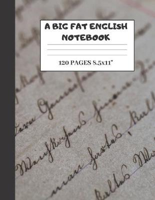 Book cover for A Big Fat English Notebook