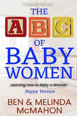 Book cover for The ABC of Baby Women - nappy version