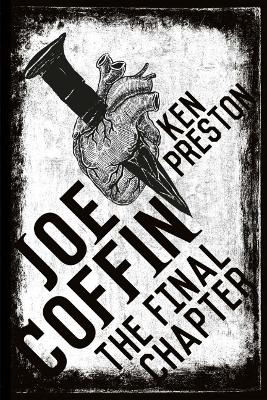 Book cover for Joe Coffin, The Final Chapter