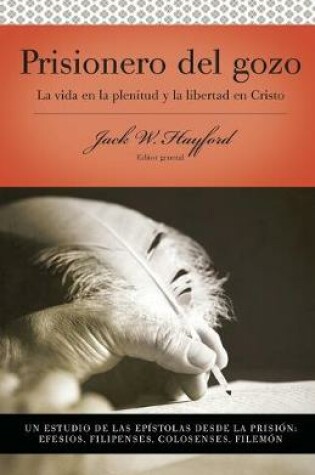 Cover of Serie Vida en Plenitud: Prisionero del gozo
