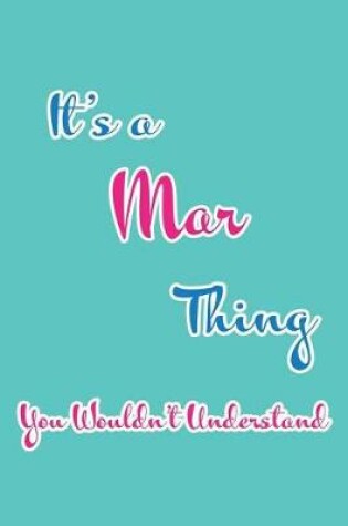 Cover of It's a Mar Thing You Wouldn't Understand