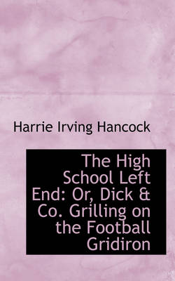 Book cover for The High School Left End