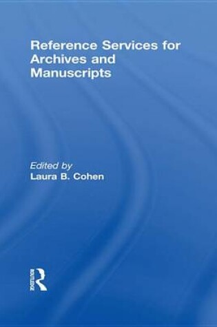 Cover of Reference Services for Archives and Manuscripts