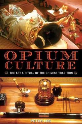 Book cover for Opium Culture
