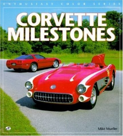 Book cover for Corvette Milestones