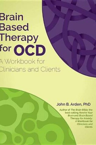 Cover of Brain Based Therapy for Ocd