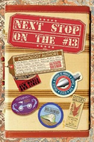 Cover of Next Stop on the #13