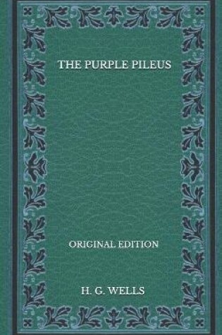 Cover of The Purple Pileus - Original Edition