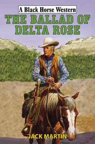 Cover of The Ballad of Delta Rose