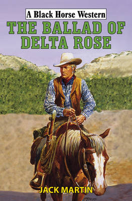 Book cover for The Ballad of Delta Rose