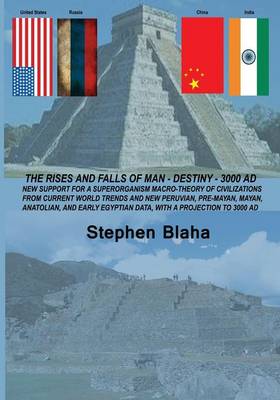 Book cover for The Rises and Falls of Man - Destiny - 3000 Ad