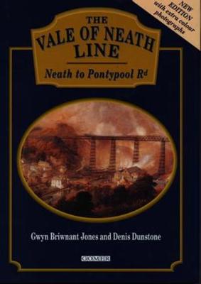 Book cover for Vale of Neath Line, The - From Neath to Pontypool Road