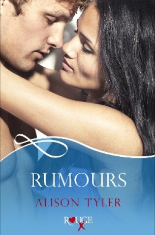 Cover of Rumours: A Rouge Erotic Romance