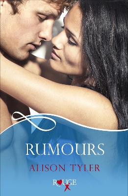 Book cover for Rumours: A Rouge Erotic Romance