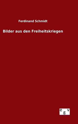 Book cover for Bilder aus den Freiheitskriegen