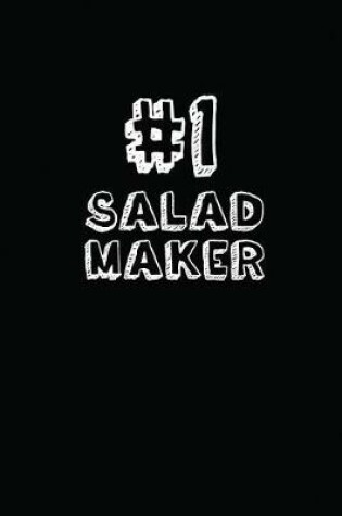 Cover of #1 Salad Maker