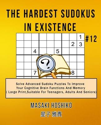 Book cover for The Hardest Sudokus In Existence #12