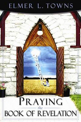 Book cover for Praying the Book of Revelation