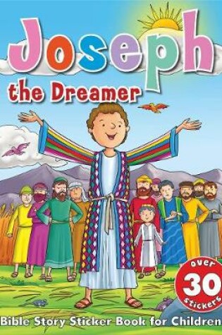 Cover of Bible Story Sticker Book for Children: Joseph the Dreamer
