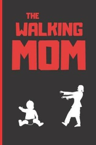 Cover of The Walking Mom