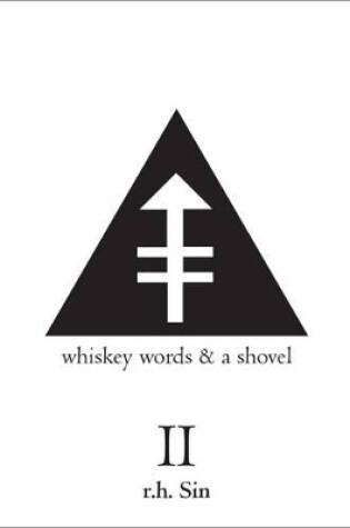 Cover of Whiskey Words & a Shovel II