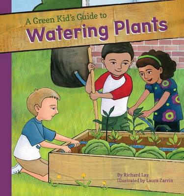 Cover of Green Kid's Guide to Watering Plants