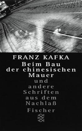 Book cover for Beim Bau Der Chinesischen Mauer Und Andere Schriften Aus Dem Nachlass