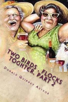 Book cover for Two Birds, Flocks Toghter, Part 2