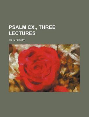 Book cover for Psalm CX., Three Lectures