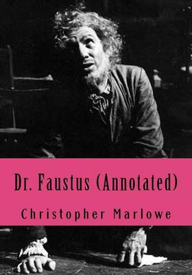 Book cover for Dr. Faustus (Annotated)