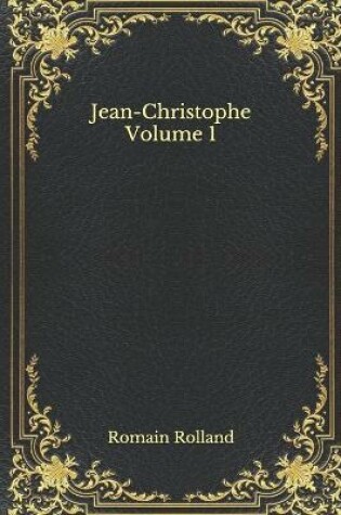 Cover of Jean-Christophe Volume 1