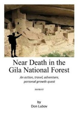 Cover of Near Death in the Gila National Forest