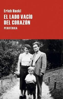 Book cover for El Lado Vacío del Corazón