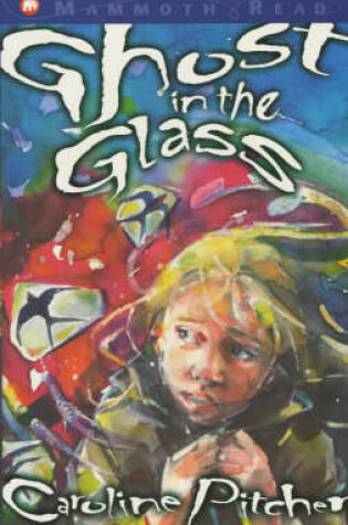 Cover of Ghost in the Glass