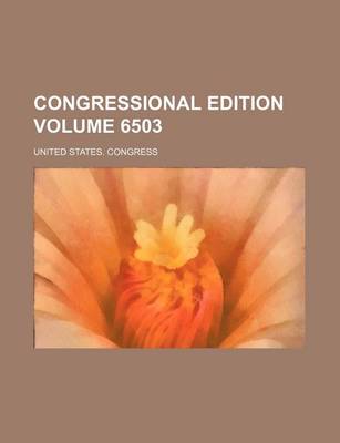 Book cover for Congressional Edition Volume 6503