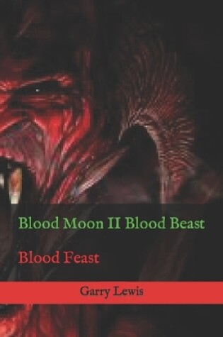 Cover of Blood Moon II Blood Beast