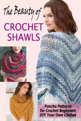 Book cover for The Beauty of Crochet Shawls