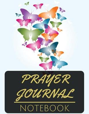 Book cover for Prayer Journal Notebook