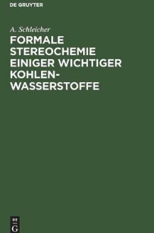 Cover of Formale Stereochemie Einiger Wichtiger Kohlenwasserstoffe