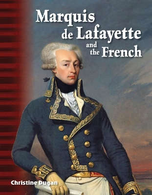 Book cover for Marquis de Lafayette and the French
