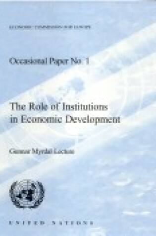 Cover of The Role of Institutions in Economic Development,Gunnar Myrdal Lecture