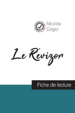 Cover of Le Revizor de Nicolas Gogol (fiche de lecture et analyse complete de l'oeuvre)