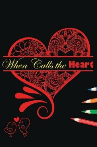 Cover of When Calls The Heart