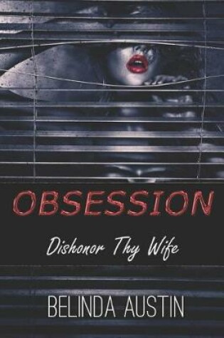 Cover of Dishonor Thy Wife