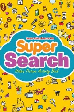 Cover of Super Search Hidden Picture Activity Book