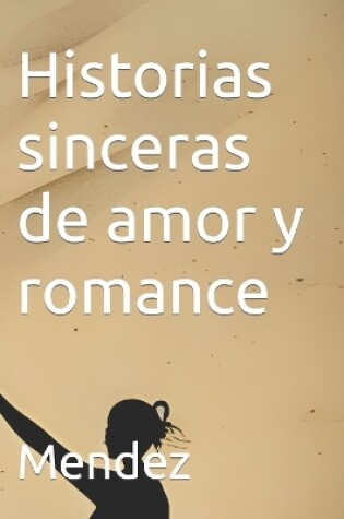 Cover of Historias sinceras de amor y romance