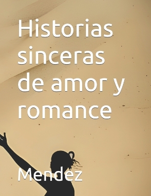 Book cover for Historias sinceras de amor y romance